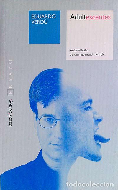 Libros: Adultescentes - Eduardo Verd&uacute;. - Foto 1