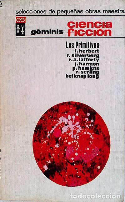 Libros: Los primitivos - F. Herbert, R. Silverberg, R.A. Lafferty - Foto 1