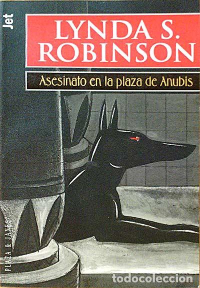 Libros: Asesinato en la plaza de Anubis - Robinson, Lynda S. - Foto 1