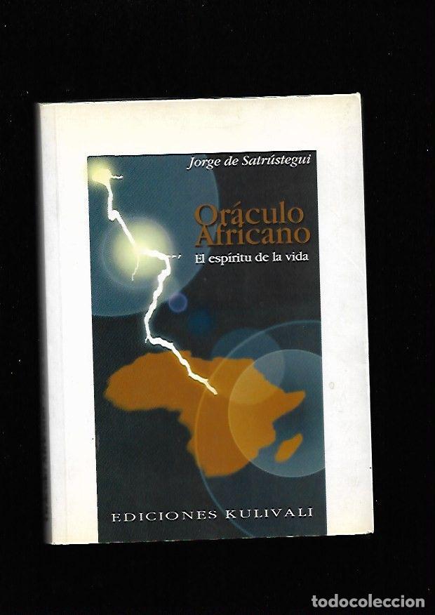 Libros: ORACULO AFRICANO - SATRUSTEGUI, JORGE DE - Foto 1