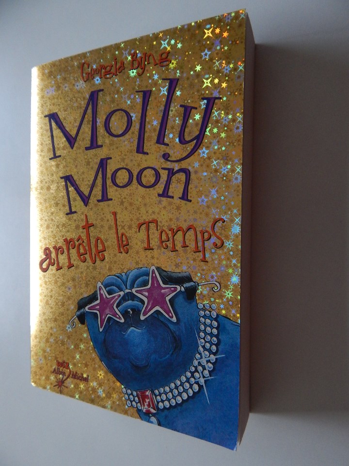 Libros: Molly Moon arr&ecirc;te le temps - Georgia Byng, 2004 - Libro franc&eacute;s - Foto 1