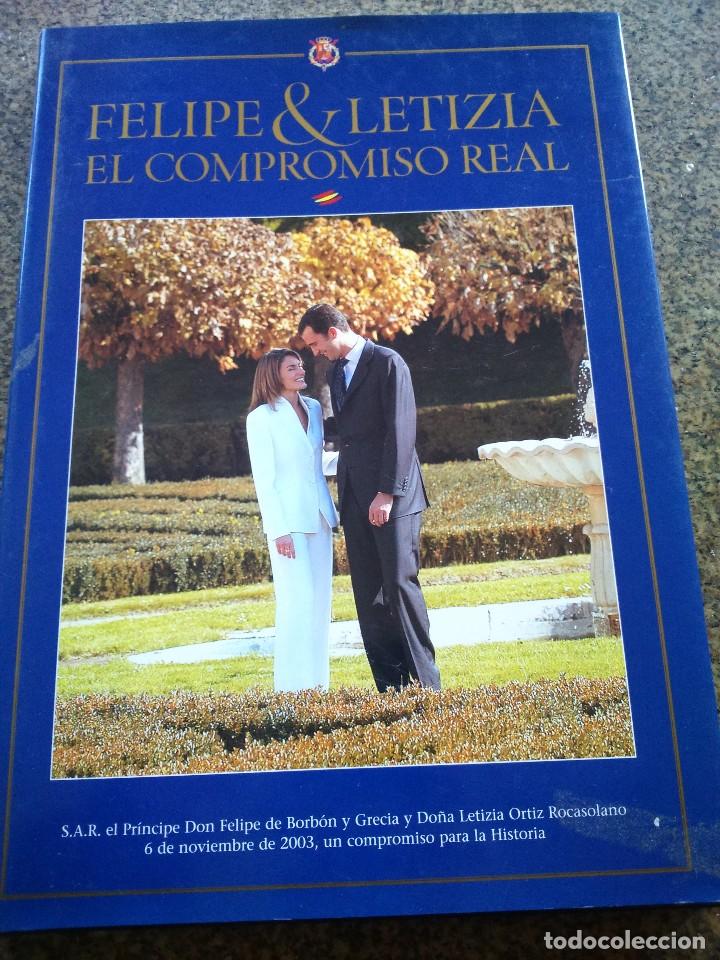 Libros: FELIPE & LETICIA - EL COMPROMISO REAL -- EDIPREM 2004 -- - Foto 1