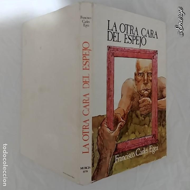 Libros: LA OTRA CARA DEL ESPEJO. Francisco Carles - Foto 4