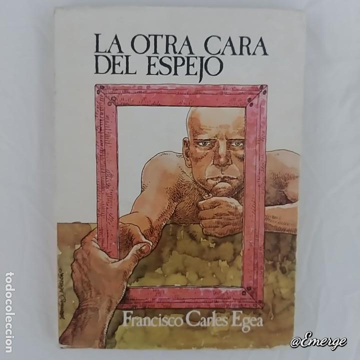 Libros: LA OTRA CARA DEL ESPEJO. Francisco Carles - Foto 1