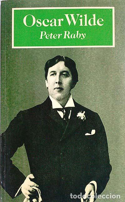 Libros: Oscar Wilde - Peter Raby - Foto 1