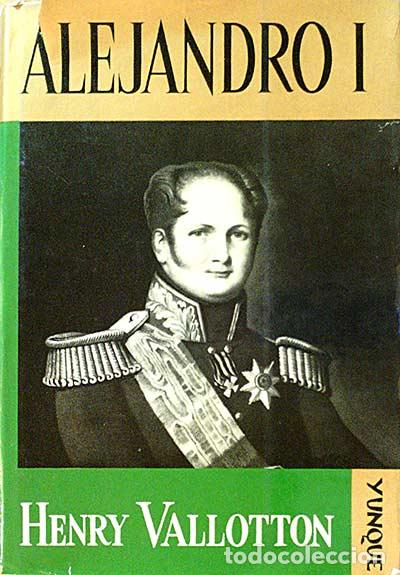 Libros: Alejandro I - VALLOTTON, HENRY - Foto 1