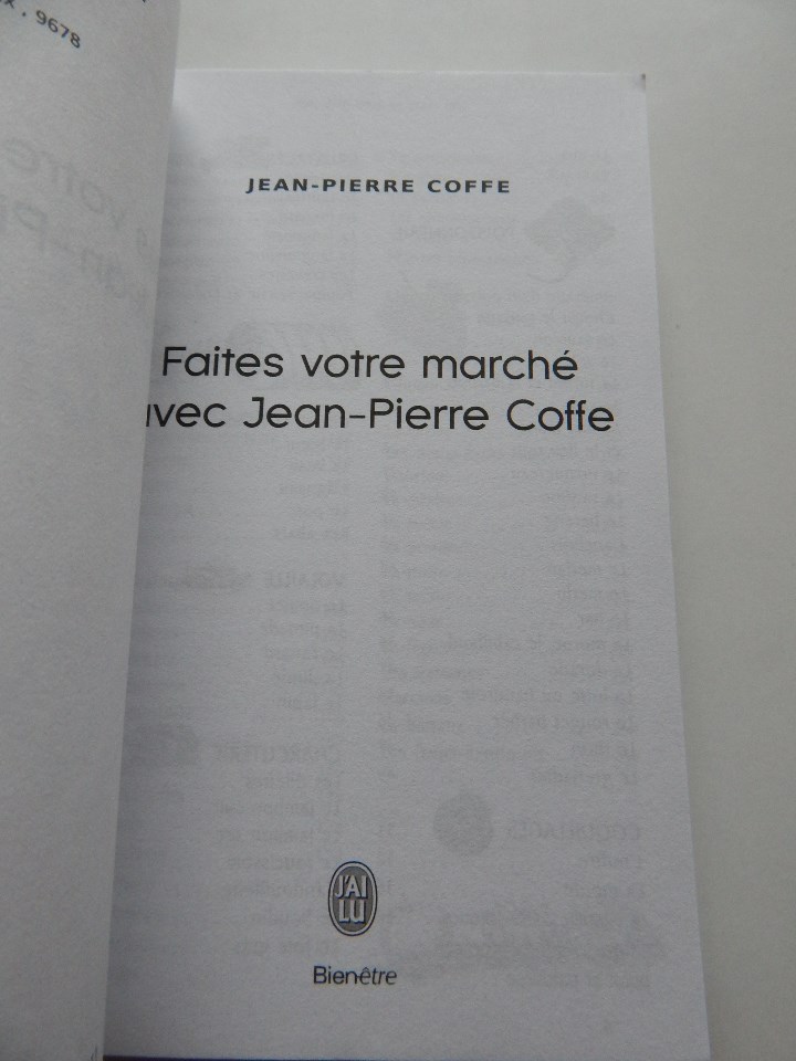 Libros: Faites votre march&eacute; avec Jean-Pierre Coffe - 2011 - Libro franc&eacute;s - Foto 5
