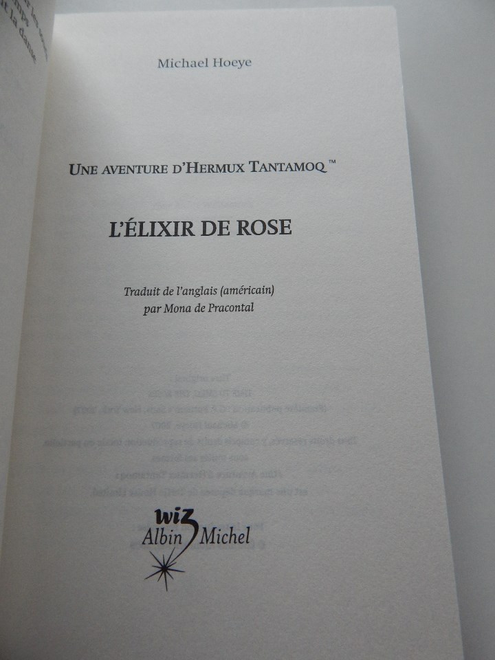 Libros: L &eacute;lixir de Rose . Une aventure d&acute;Hermux Tantamoq - Michael Hoeye 2009 - Libro franc&eacute;s - Foto 4