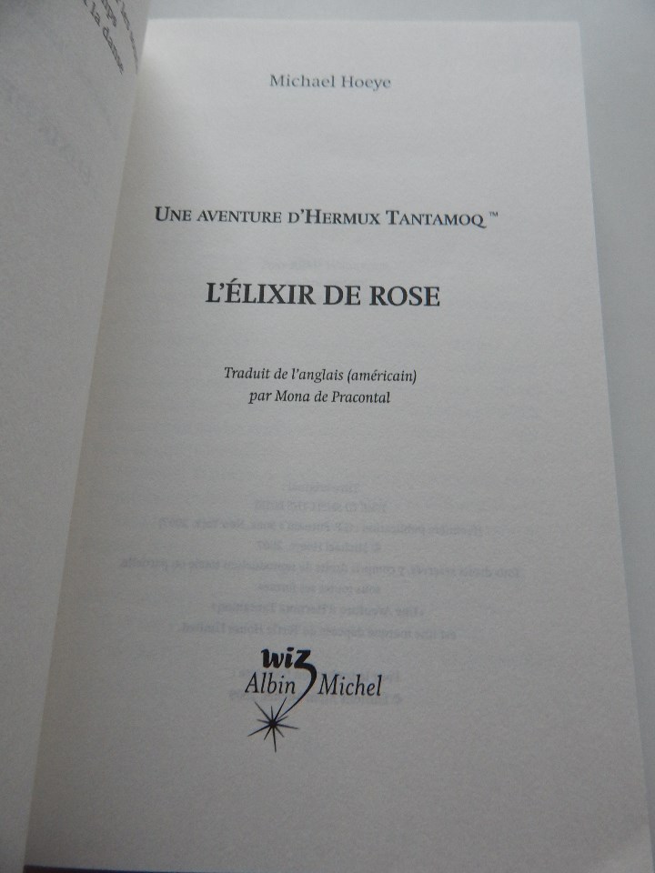 Libros: L &eacute;lixir de Rose . Une aventure d&acute;Hermux Tantamoq - Michael Hoeye 2009 - Libro franc&eacute;s - Foto 5