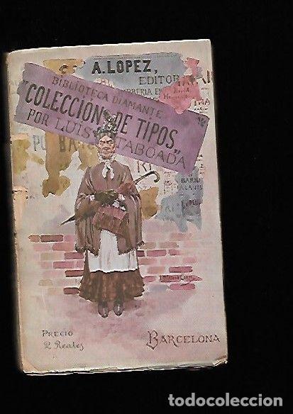 Libros: COLECCION DE TIPOS - TABOADA, LUIS - Foto 2