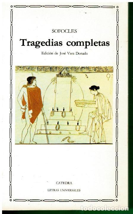 Libros: TRAGEDIAS COMPLETAS. Edici&oacute;n y traducci&oacute;n de Jos&eacute; Vara Donado. - Foto 1