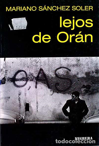 Libros: LEJOS DE OR&Aacute;N - MARIANO S&Aacute;NCHEZ SOLER - Foto 1
