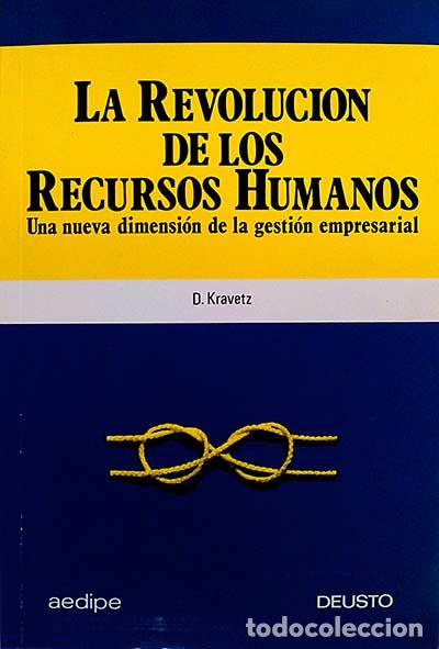 Libros: LA REVOLUCI&Oacute;N DE LOS RECURSOS HUMANOS. - D.Kravetz - Foto 1