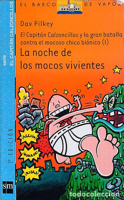 Libros: La noche de los mocos vivientes - Dav Pilkey - Foto 1