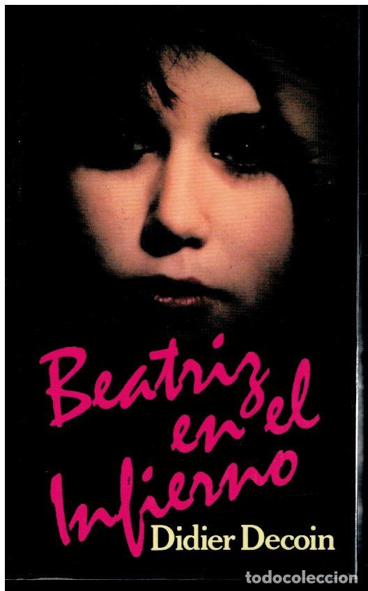 Libros: BEATRIZ EN EL INFIERNO. - Foto 1