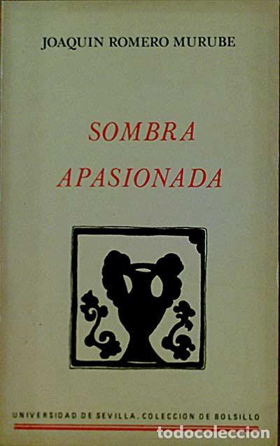 Libros: Sombra apasionada - Romero Murube, Joaquin - Foto 1