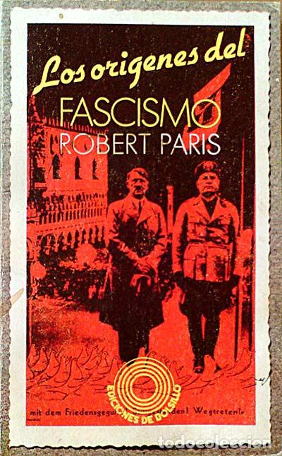 Libros: Los or&iacute;genes del fascismo - Paris, Robert - Foto 1