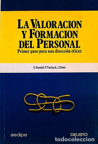Libros: La valoraci&oacute;n y formaci&oacute;n del personal. - Randell, R./ Packard, P./ Slater, J. - Foto 1