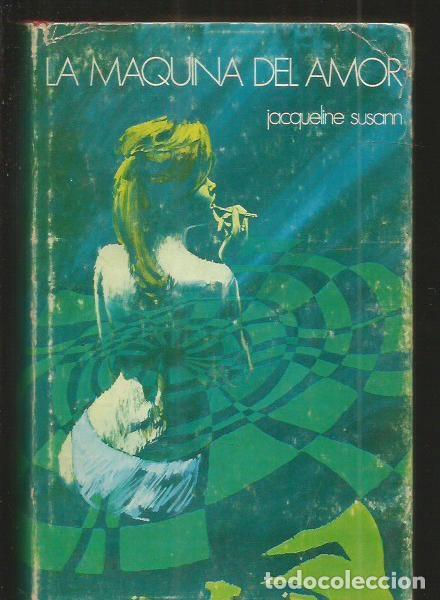 Libros: MAQUINA DEL AMOR - LA - SUSANN, JACQUELINE - Foto 1