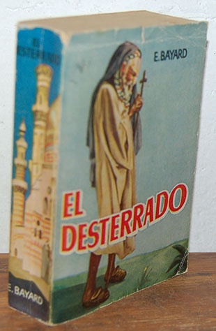 Libros: EL DESTERRADO - E. BAYARD - Foto 1