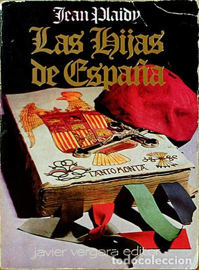 Libros: Las hijas de Espa&ntilde;a - Plaidy, Jean - Foto 1