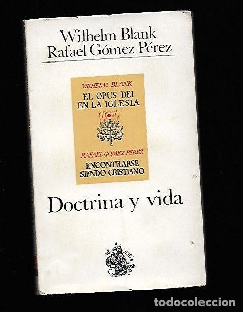 Libros: DOCTRINA Y VIDA - BLANK, WILHELM Y GOMEZ PEREZ, RAFAEL - Foto 2
