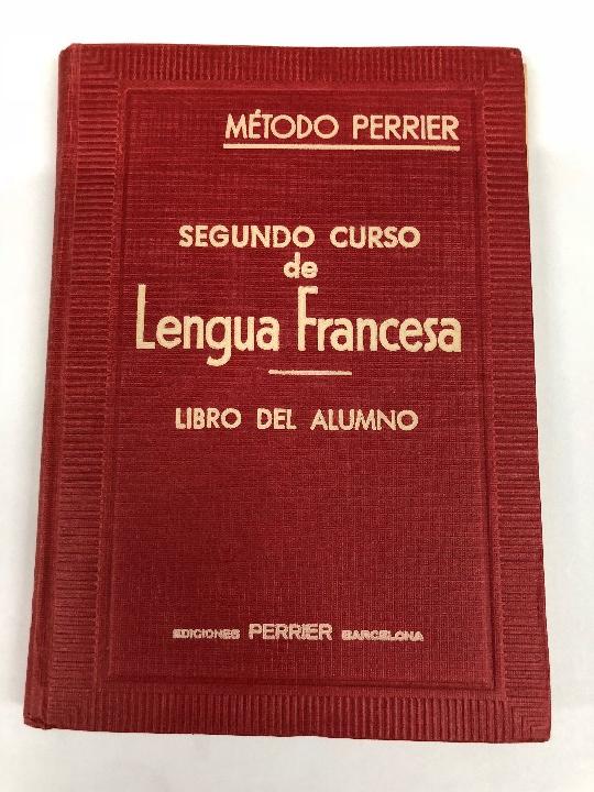 Libros: Segundo curso de Lengua Francesa - A. Perrier - Foto 1