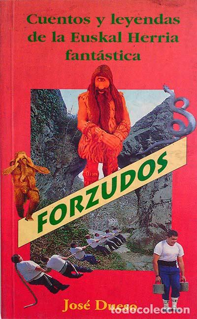 Libros: Forzudos - Jos&eacute; Dueso. - Foto 1
