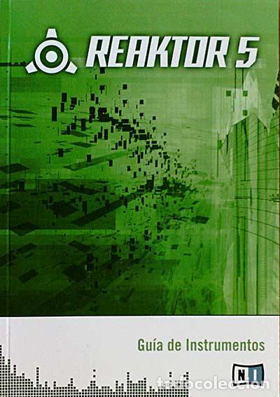 Libros: Reaktor 5. Gu&iacute;a de instrumentos. - Varios - Foto 1