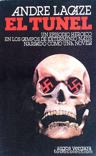 Libros: El tunel - Andre Lacaze - Foto 1