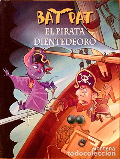 Libros: El pirata diente de oro - Bat Pat - Foto 1