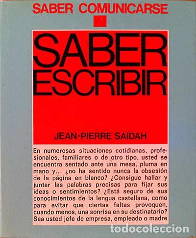 Libros: Saber escribir - Jean-Pierre Sa&iuml;dah - Foto 1