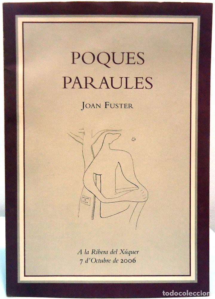 Libros: JOAN FUSTER - POQUES PARAULES. SUECA, 2006. - Foto 1