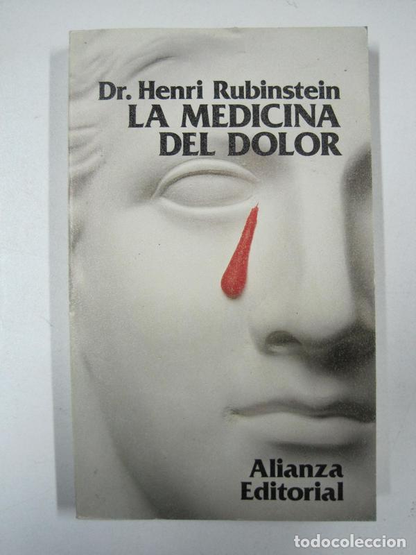Libros: La medicina del dolor / Henri Rubinstein - Foto 1