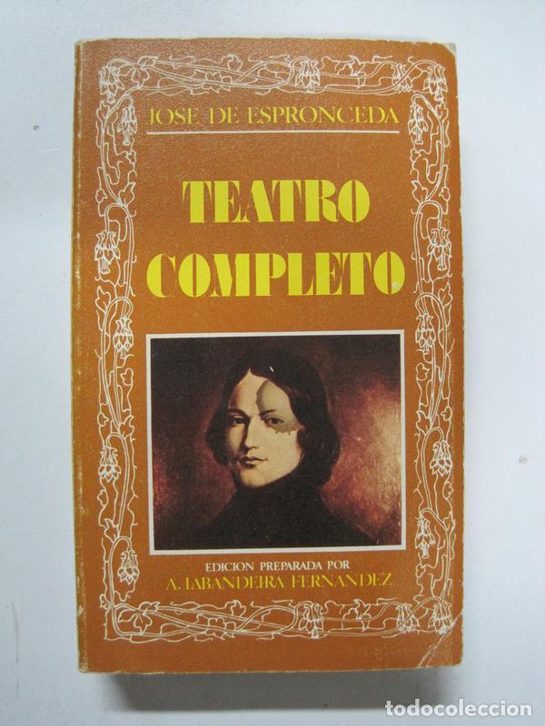 Libros: Teatro completo / Jos&eacute; de Espronceda - Foto 1