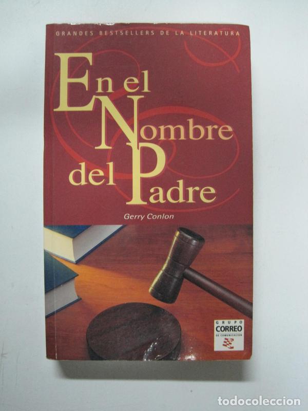 Libros: En el nombre del padre / Gerry Conlon - Foto 1