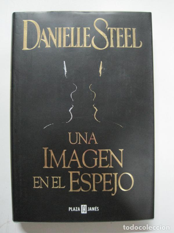 Libros: Una imagen en el espejo  / Danielle Steel - Foto 1