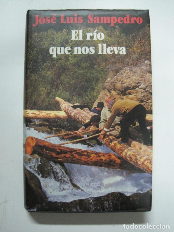 Libros: El R&iacute;o que nos lleva / Jos&eacute; Luis Sampedro - Foto 1