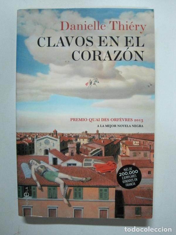 Libros: Clavos en el coraz&oacute;n / Danielle Thi&eacute;ry - Foto 1