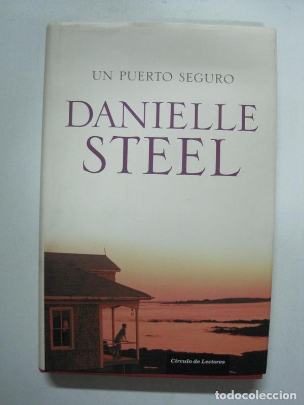 Libros: Un puerto seguro / Danielle Steel - Foto 1