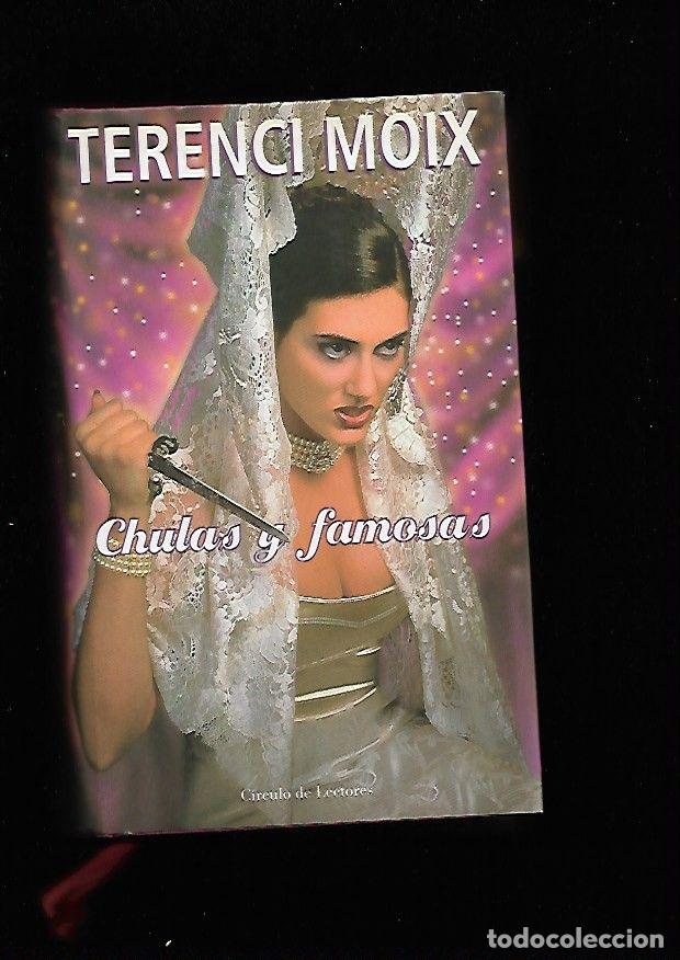 Libros: CHULAS Y FAMOSAS - MOIX, TERENCI - Foto 1