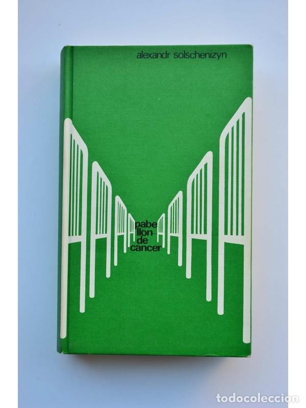 Libros: Pabell&oacute;n de C&aacute;ncer - SOLZHENITSIN, Alexander - Foto 1