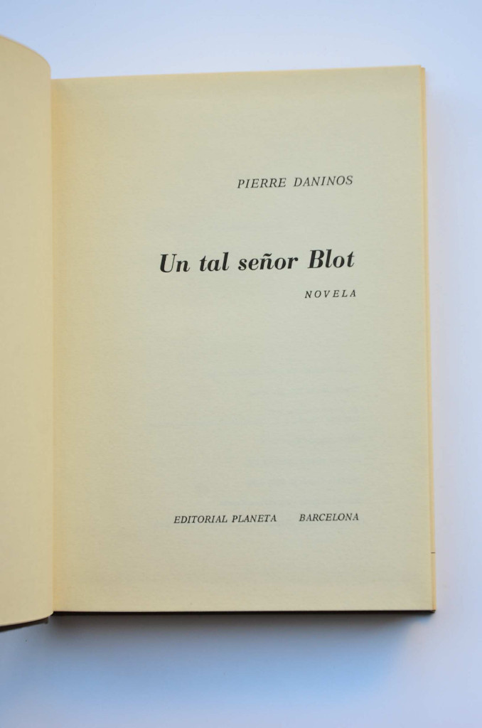 Libros: Un tal Se&ntilde;or Blot - DANINOS, Pierre - Foto 3