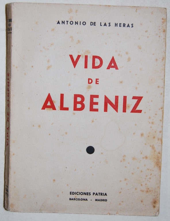 Libros: VIDA DE ALBENIZ - HERAS, Antonio de las - Foto 1