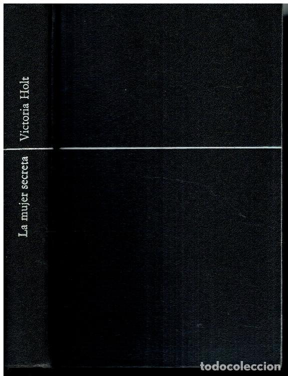 Libros: LA MUJER SECRETA. 1&ordf; edici&oacute;n espa&ntilde;ola. - Foto 1