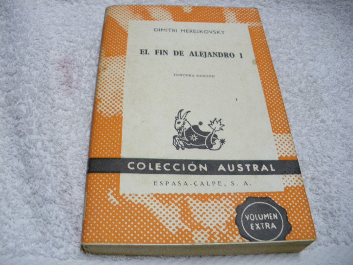 Libros: EL FIN DE ALEJANDRO I - Dimitri Merejkovsky - Foto 1