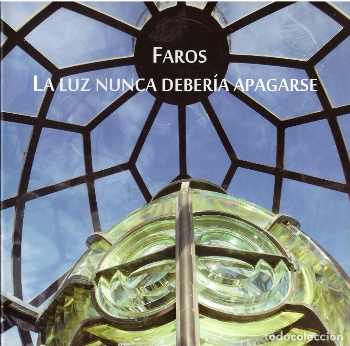 Libros: Faros. La luz nunca deberia apagarse - OFERTAS DOCABO - Foto 1