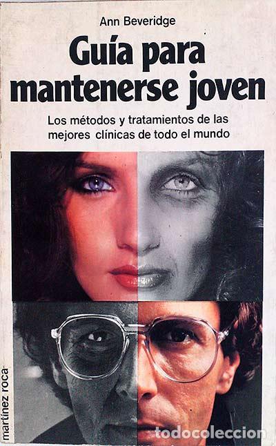 Libros: Gu&iacute;a para mantenerse joven - Ann Beveridge - Foto 1