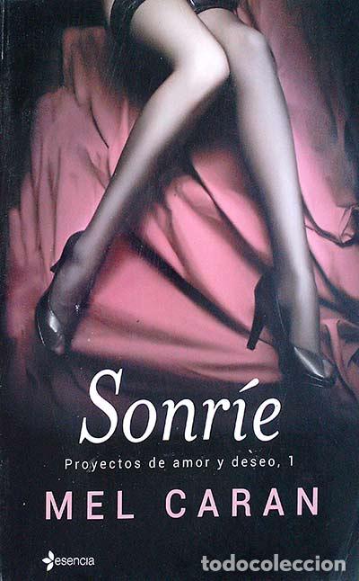 Libros: Sonr&iacute;e. Proyectos de amor y deseo 1 - Mel Caran - Foto 1