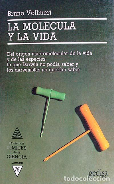 Libros: La mol&eacute;cula y la vida - Bruno Vollmert - Foto 1